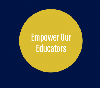 Empower our educators